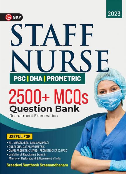 Staff Nurse - PSC Question Bank by Sreedevi Santhosh Sreenandhanam