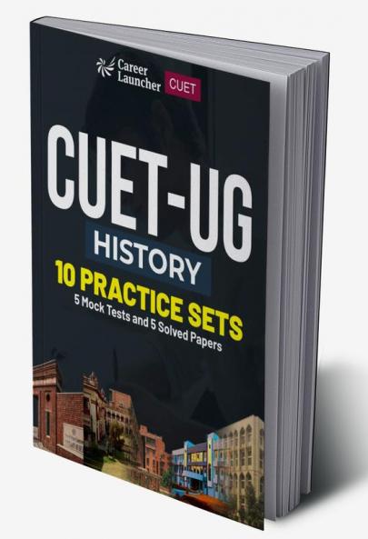 CUET-UG 2023 10 Practice Sets - History - ( 5 Mock Tests & 5 Solved Papers)