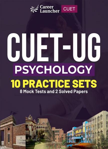 CUET-UG 2023 10 Practice Sets - Psychology - (8 Mock Tests & 2 Solved Papers)