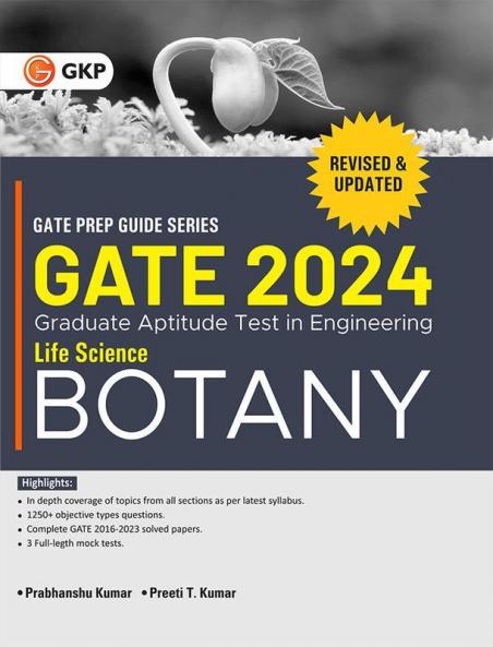 GATE 2024 : Life Science - Botany - Guide by Dr. Prabhanshu Kumar Er. Preeti T. Kumar