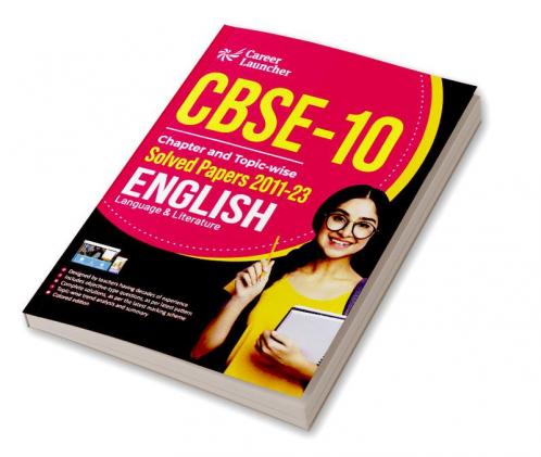 CBSE Class X 2024 : Chapter and Topic-wise Solved Papers 2011 - 2023 : English Language & Literature