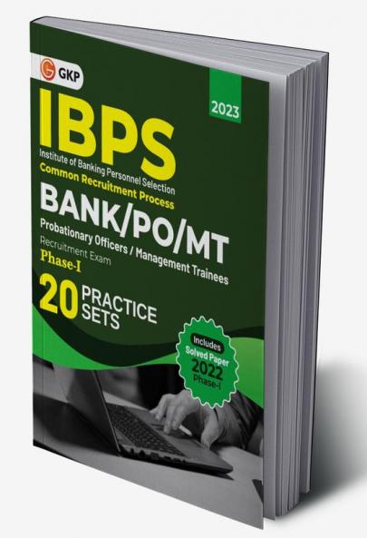 IBPS 2023 : Bank PO / MT Phase I - 20 Practice Sets by GKP