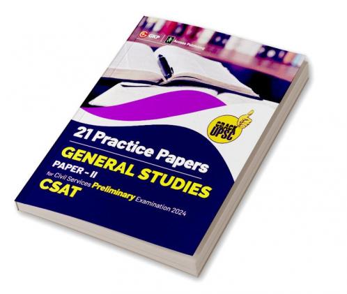 UPSC 2024 : General Studies Paper II (CSAT) : 21 Practice Papers by Access