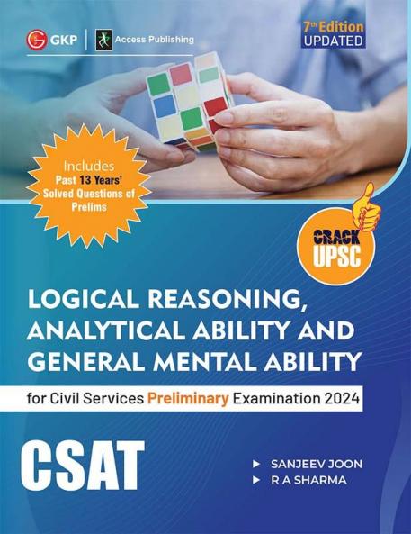 UPSC 2024 : GS Paper II (CSAT) : Logical Reasoning Analytical Ability & General Mental Ability 7ed by Access