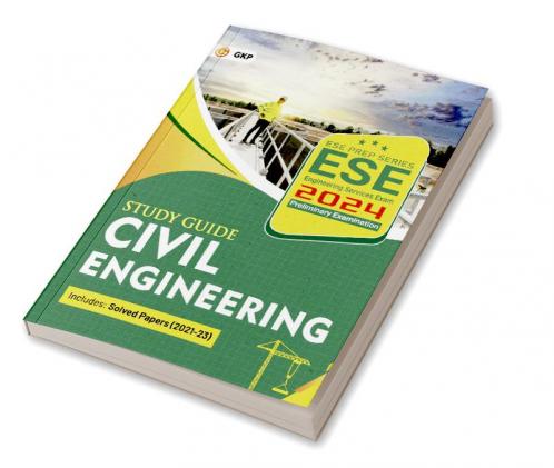 GKP UPSC ESE 2024 : Civil Engineering - Guide