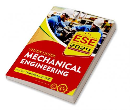 GKP UPSC ESE 2024 : Mechanical Engineering - Guide