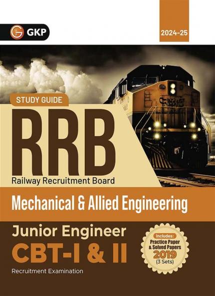 GKP RRB 2024-25: Junior Engineer CBT-I & II - Mechanical & Allied Engineering Guide