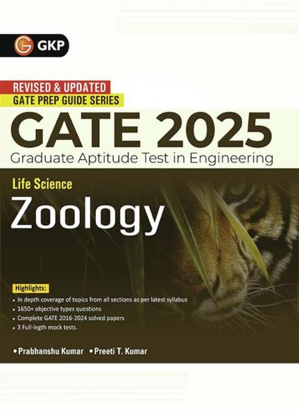 GKP GATE 2025 : Life Science - Zoology - Guide(Includes Solved papers of 2016-2024)