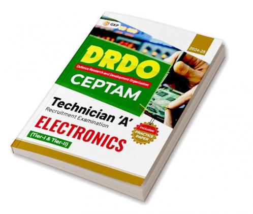 Gkp Drdo Ceptam 2024 : Technician 'A' Tier I & Ii - Electronics