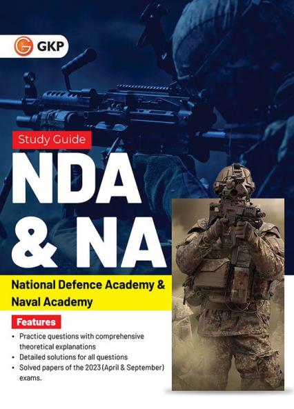 GKP NDA / NA 2024 : Guide (Includes solved papers of the 2023 exam)