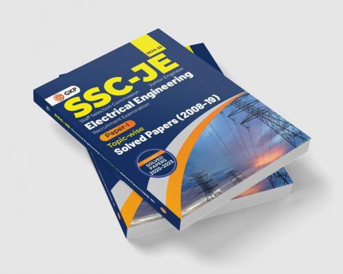 GKP SSC 2024 : Junior Engineer - Paper I - Electrical Engineering - TopicWise Solved Papers 2008-2019 (Latest paper included 2020 - 2023)
