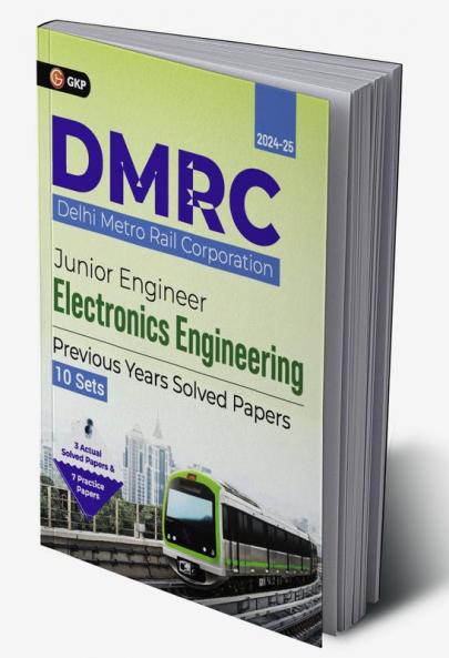 GKP DMRC 2024 : Junior Engineer - Electronics Engineering - Previous Years' Solved Papers (10 Sets)