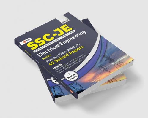 GKP SSC 2024: Junior Engineer - Paper I  Electrical Engineering 42 Previous Years Solved Papers (2008-23)