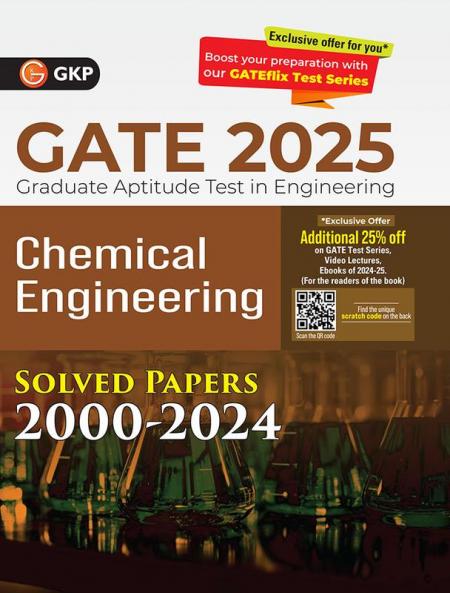 GKP GATE 2025 : Chemical Engineering - Solved Papers 2000-2024