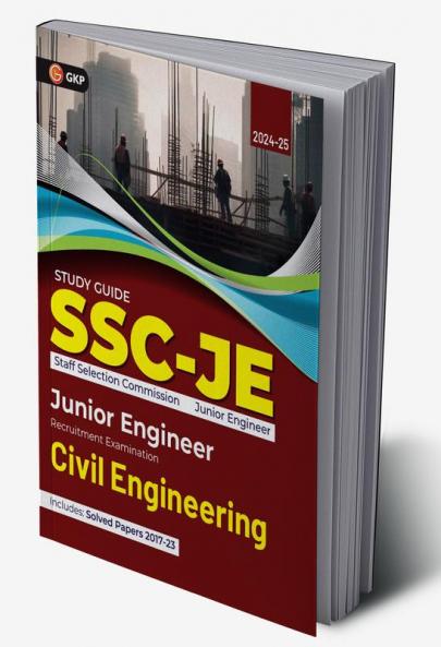 GKP SSC 2024 : Junior Engineer - Civil Engineering - Guide | Solved Papers 2017-23