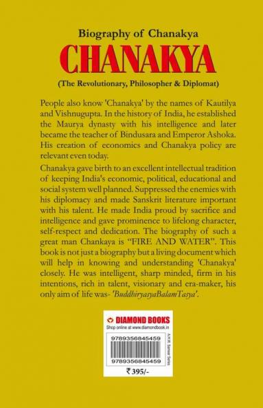 CHANAKYA : (The Revolutionary Philosopher & Diplomat)