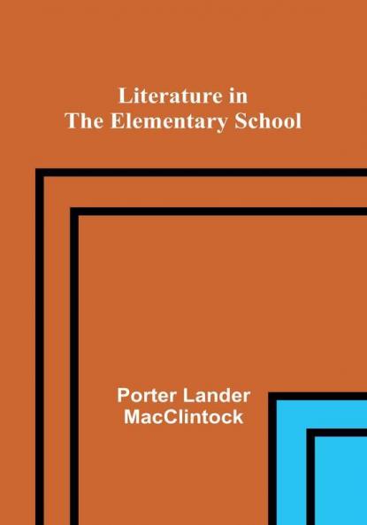 Literature in the Elementary School