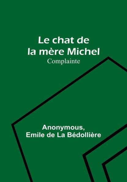 Le chat de la mère Michel: Complainte