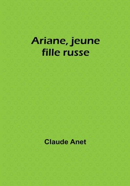 Ariane jeune fille russe