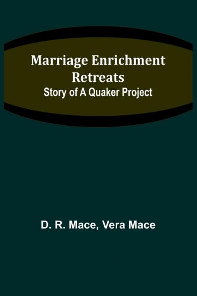 Marriage Enrichment Retreats