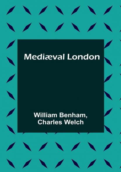 Mediæval London