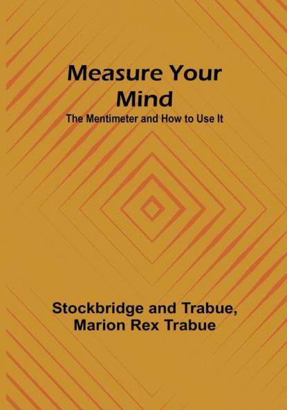 Measure Your Mind: The Mentimeter and How to Use It