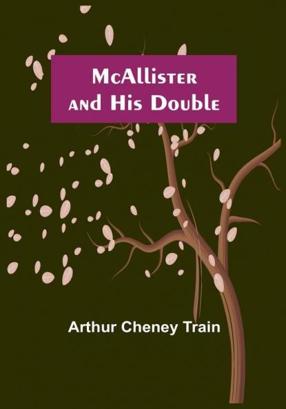 McAllister and His Double