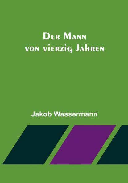 Der Mann von vierzig Jahren