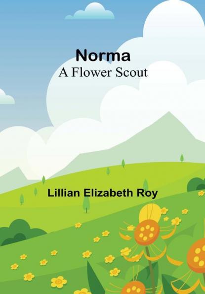 Norma: A Flower Scout