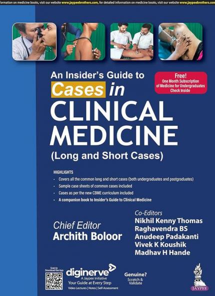 An Insider’s Guide to Cases in Clinical Medicine (Long and Short Cases)