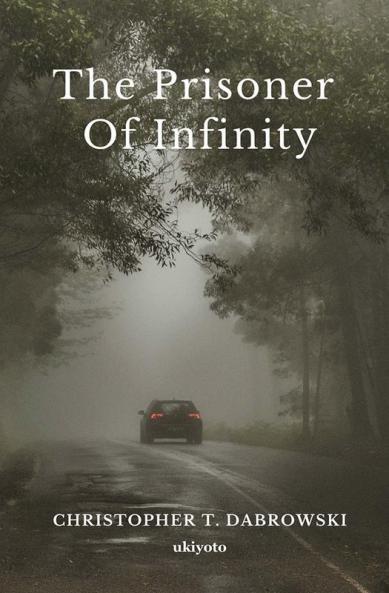 The Prisoner of Infinity