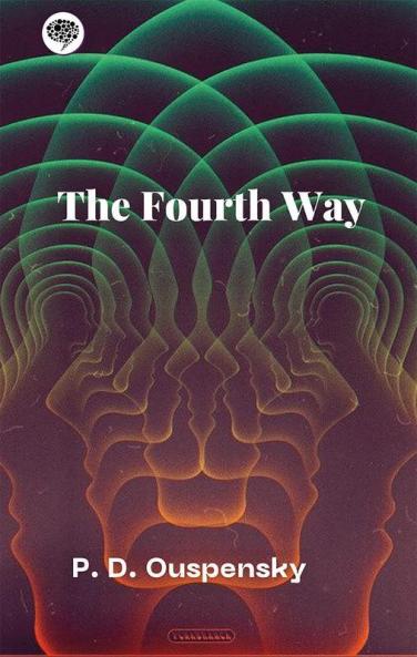 The Fourth Way