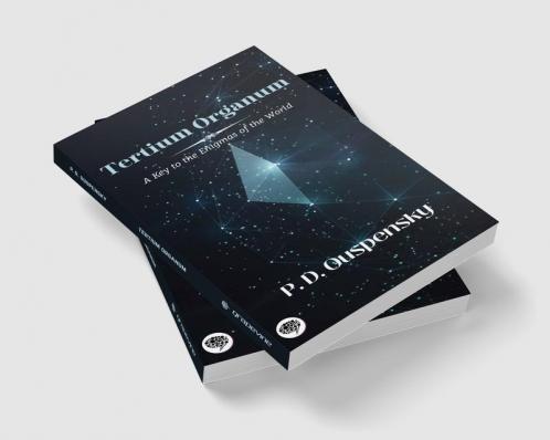Tertium Organum: A Key to the Enigmas of the World