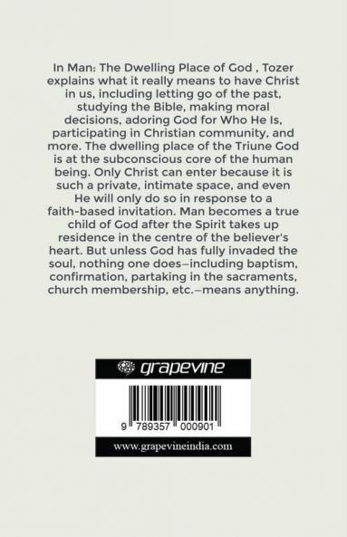 Man: What it Means to Have Christ Living in You (AW Tozer Series Book 3)