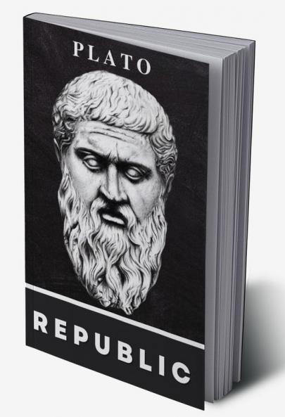 The Republic by Plato: A Timeless Classic on Justice Morality and the Ideal Society (Grapevine Edition)