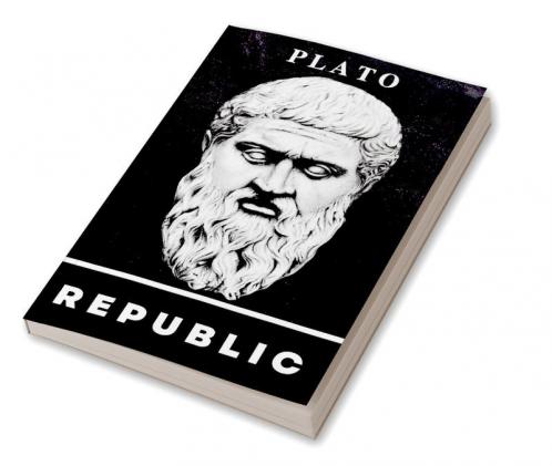 The Republic by Plato: A Timeless Classic on Justice Morality and the Ideal Society (Grapevine Edition)