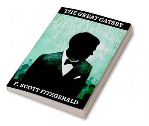 The Great Gatsby Original Classic Edition: The Complete 1925 Text