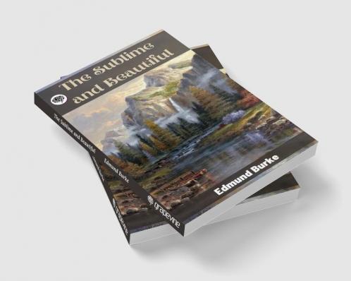 The Sublime and Beautiful