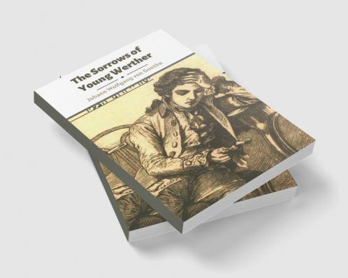 The Sorrows of Young Werther