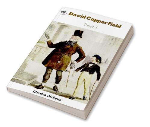 David Copperfield Part 1