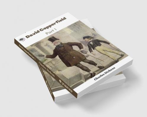 David Copperfield Part 1