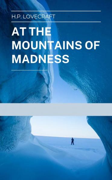 At the Mountains of Madness