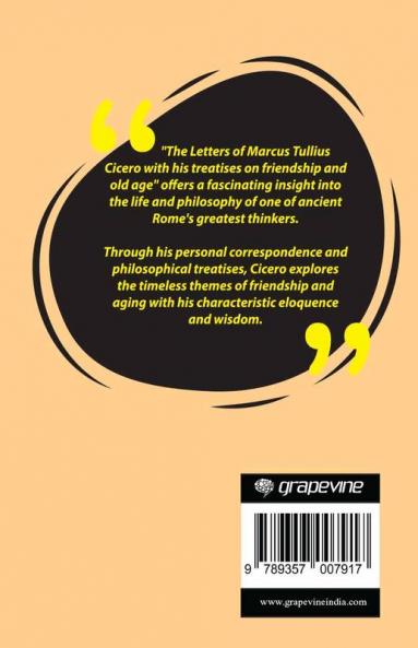 Letters of Marcus Tullius Cicero with his treatises on friendship and old age