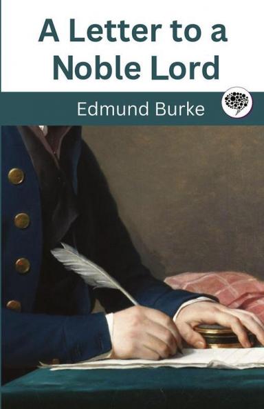 A Letter to a noble lord