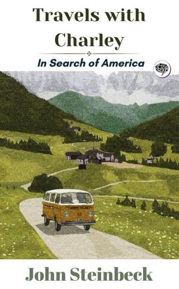 Travels with Charley: In Search of America