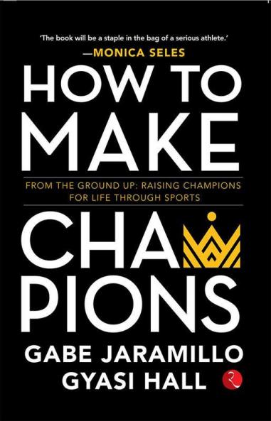 How to Make Champions