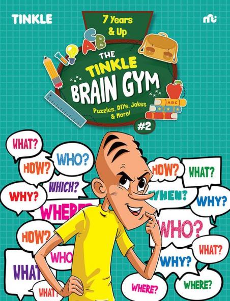 The Tinkle Brain Gym #2 : Puzzles DIYs Jokes & More!