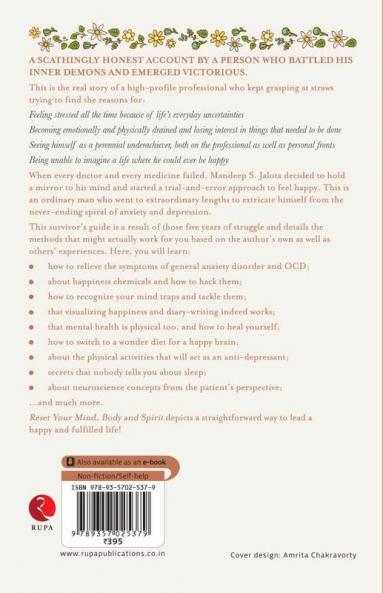 Reset Your Mind Body and Spirit : A Survivor’s Guide to Overcoming Anxiety and Depression