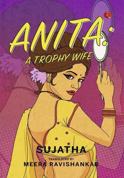 ANITA: A Trophy Wife