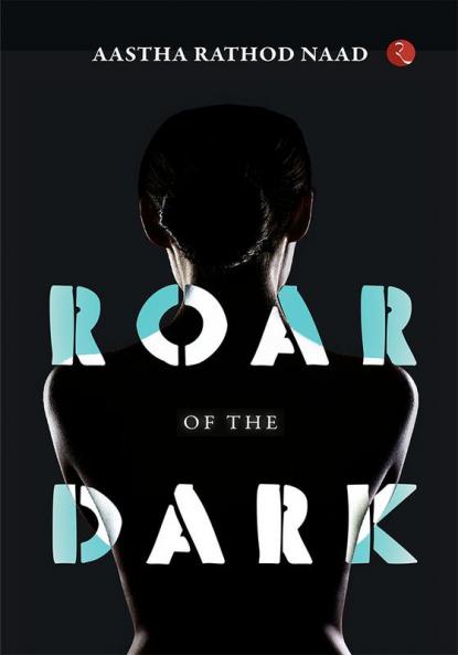 Roar of the Dark
